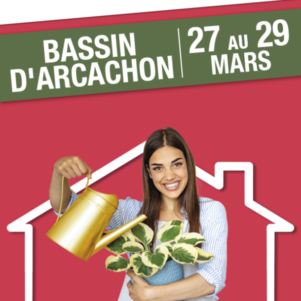 Salon Maison & Jardin du Bassin d’Arcachon